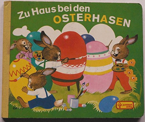 Zu Haus bei den Osterhasen Books