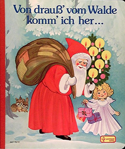 Von drauß' vom Walde komm' ich her... Books