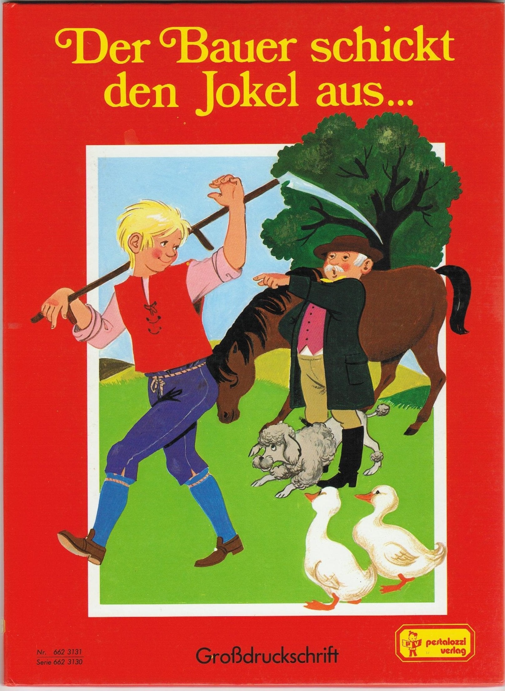 Der Bauer schickt den Jokel aus ... Books