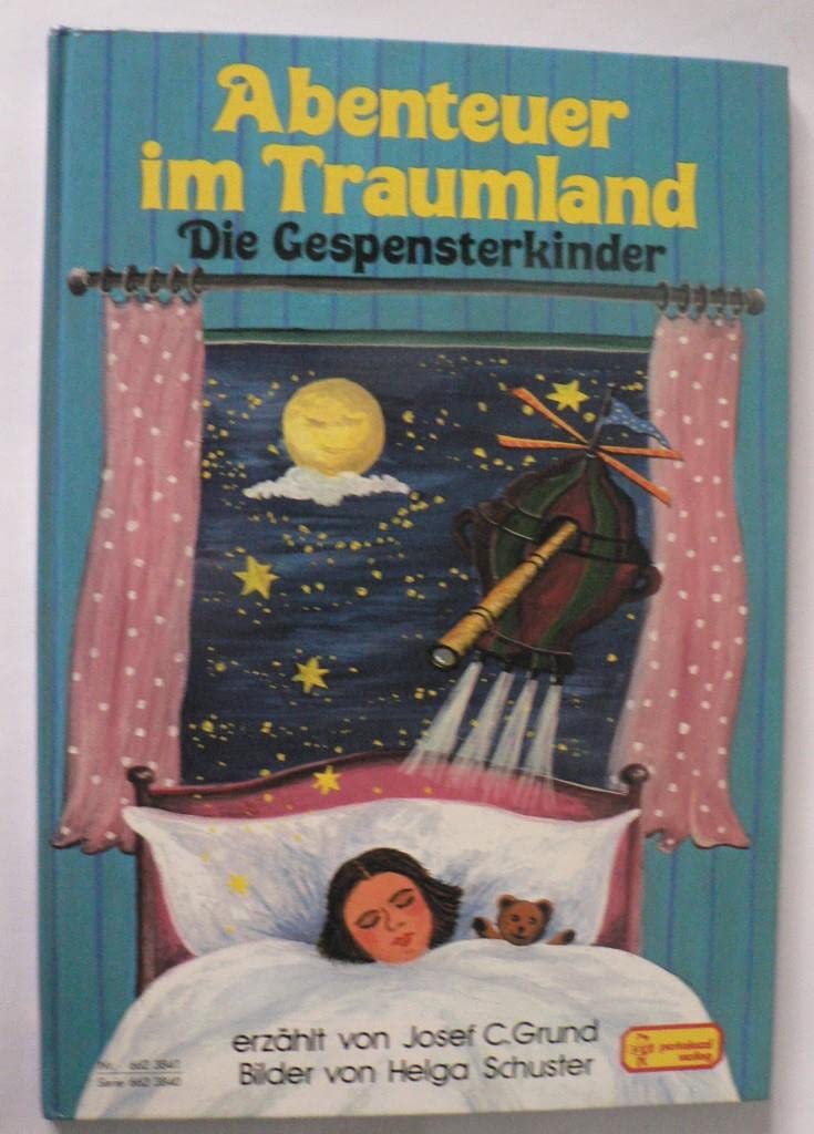 Abenteuer im Traumland: Die Gespensterkinder Books