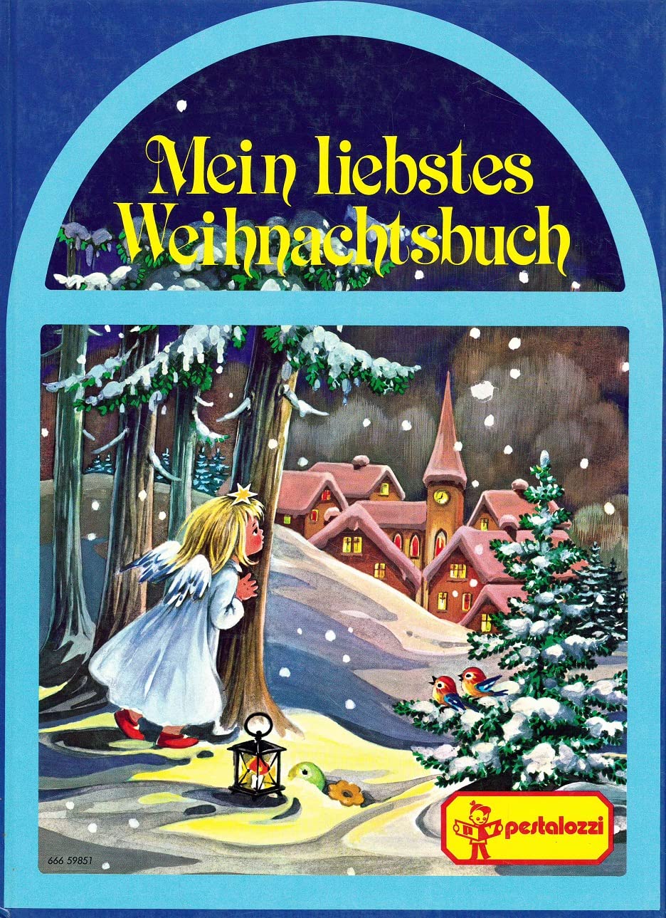 Mein liebstes Weihnachtsbuch - Mit Geschichten zum Lesen und Vorlesen, Weihnachtsgedichten und Nikolaussprüchen, Backrezepten für Lebkuchen und anderes Weihnachtsgebäck, Bastelanleitungen für klei ... Books