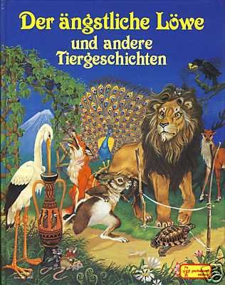 der ängstliche Löwe und andere Tiergeschichten Children's books
