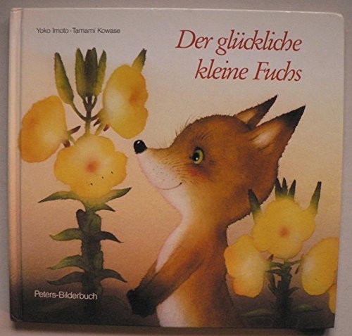 Der glückliche kleine Fuchs Children's books