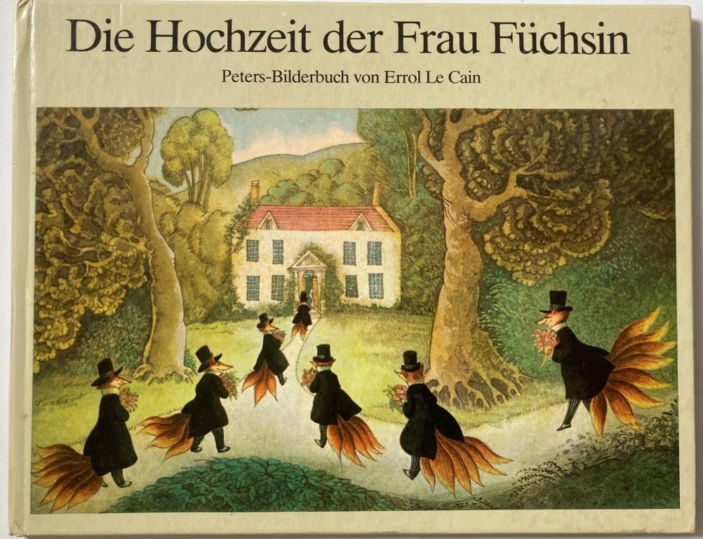 Die Hochzeit der Frau Füchsin Books