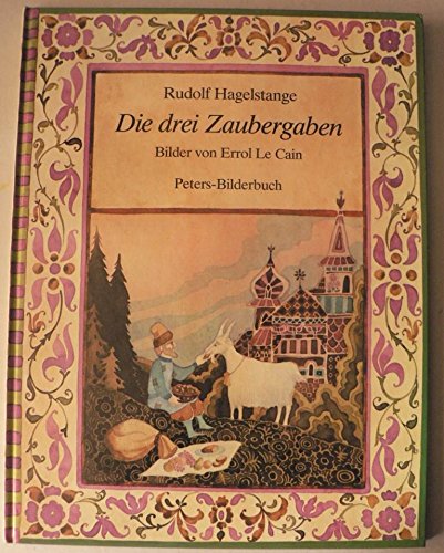 Die drei Zaubergaben oder Der arme und der reiche Iwan Books
