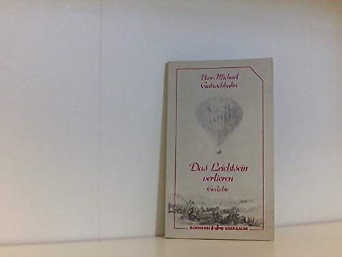 Das Leichtsein verlieren, Gedichte, Books