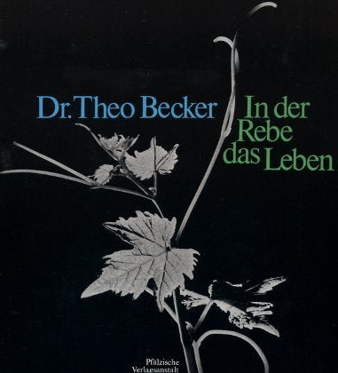 In der Rebe das Leben. Das Bildbuch vom Wein Natural Sciences
