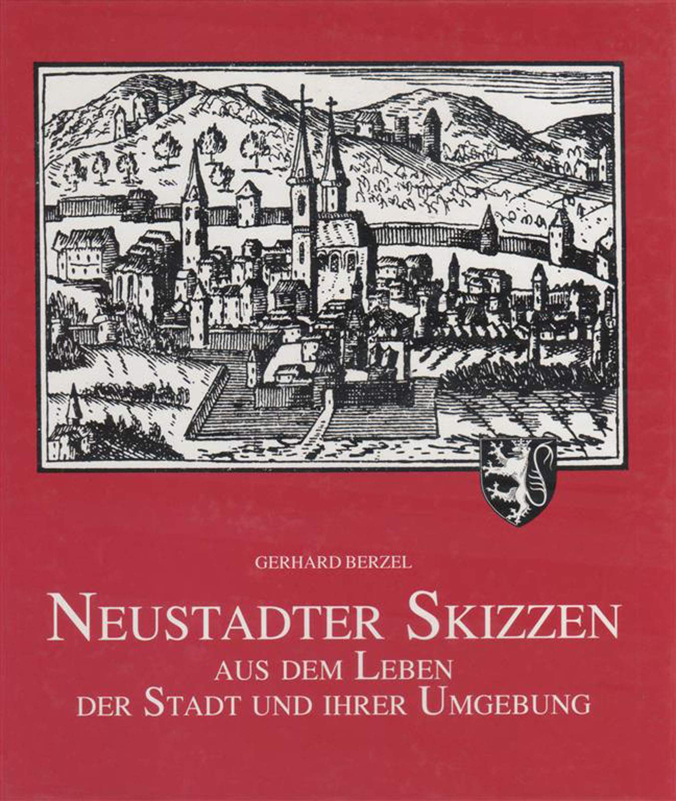Neustadter Skizzen. Aus dem Leben der Stadt und ihrer Umgebung Books