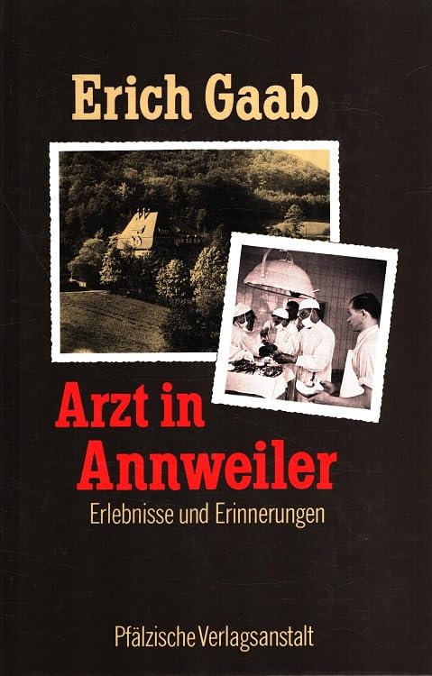 Arzt in Annweiler. Erlebnisse und Erinnerungen Books