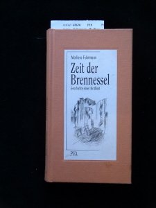 Zeit der Brennessel. Geschichte einer Kindheit. Parents & Children