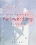 Product Image: Farbwerdung: Aquarelle
