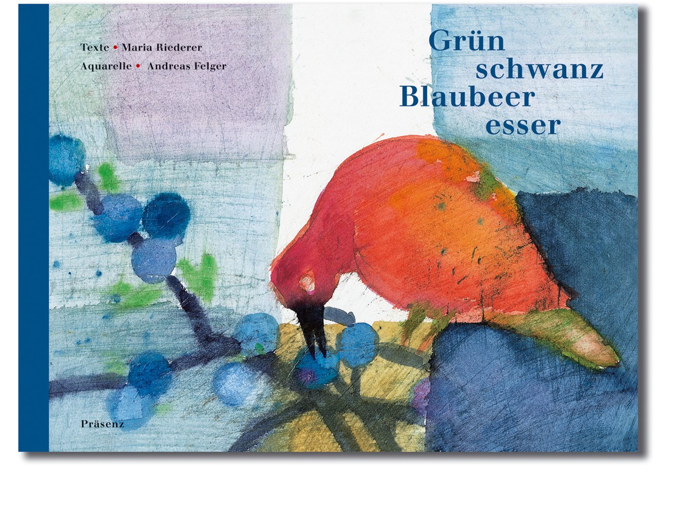 Grünschwanz-Blaubeeresser: Aquarelle und Gedichte Non-fiction