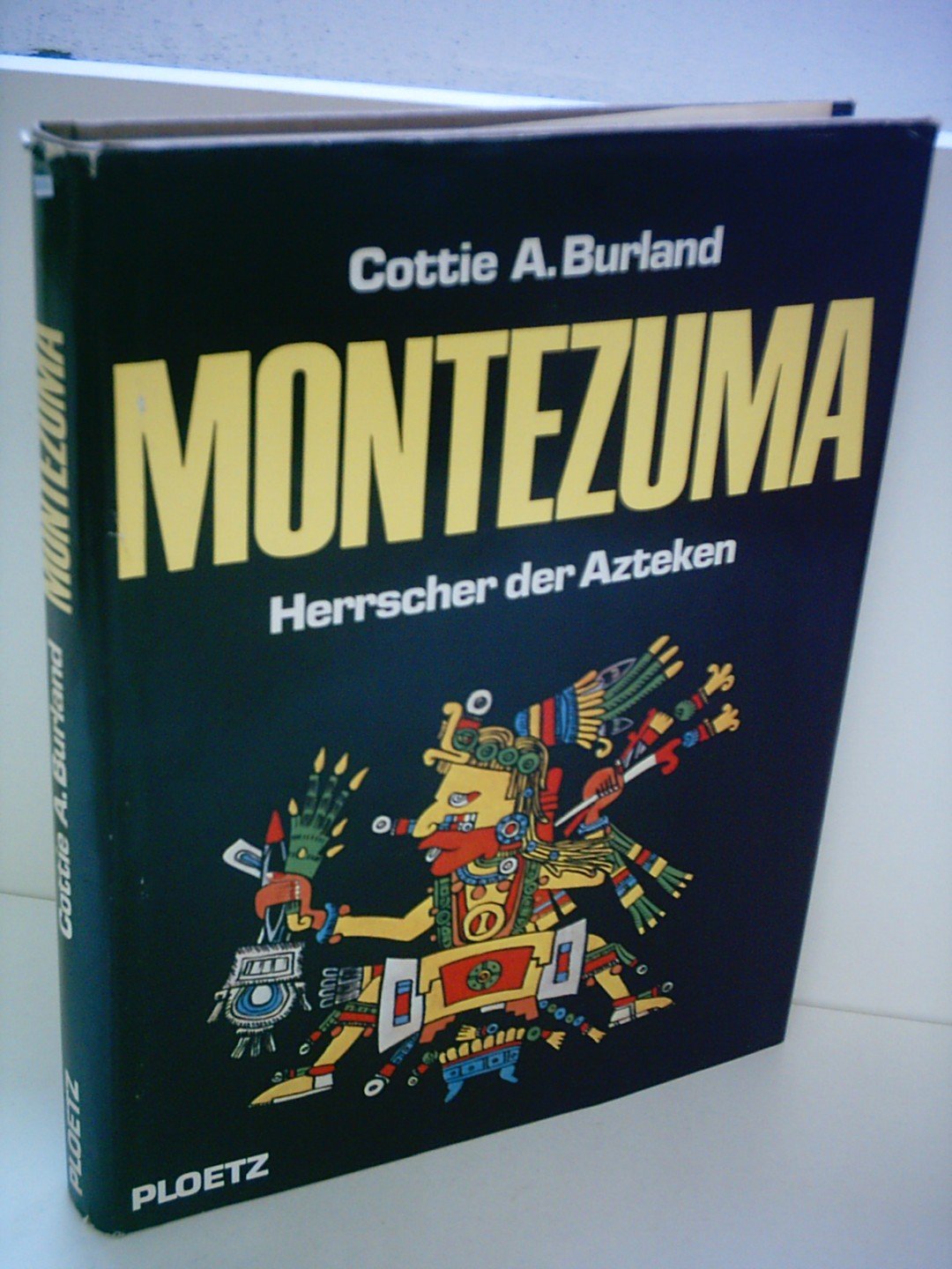 Montezuma. Herrscher der Azteken ( 1467 - 1520) Politics & History