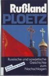 Russland-Ploetz. Russische und sowjetische Geschichte zum Nachschlagen Politics & History