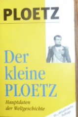 PLOETZ. Der kleine PLOETZ. Hauptdaten der Weltgeschichte book