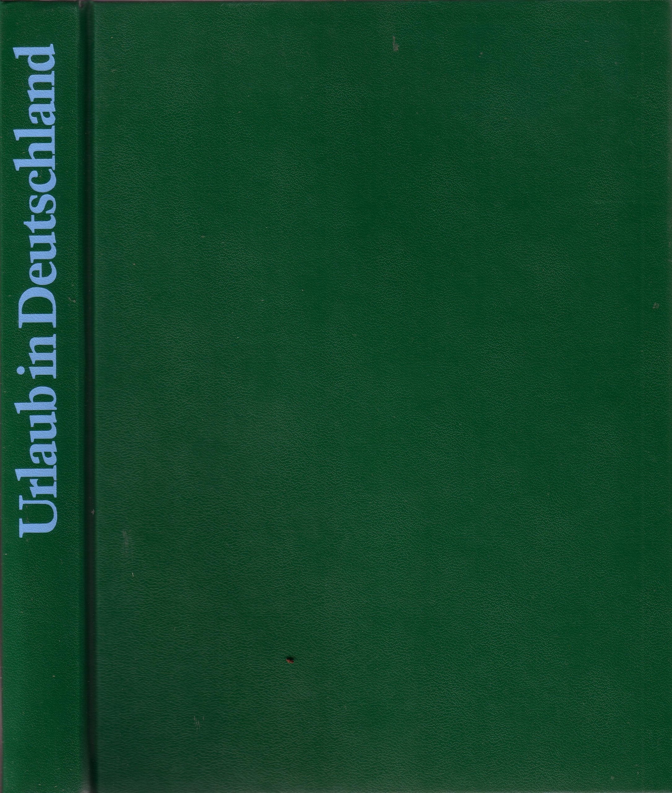Die schönsten Urlaubsziele in Deutschland Books