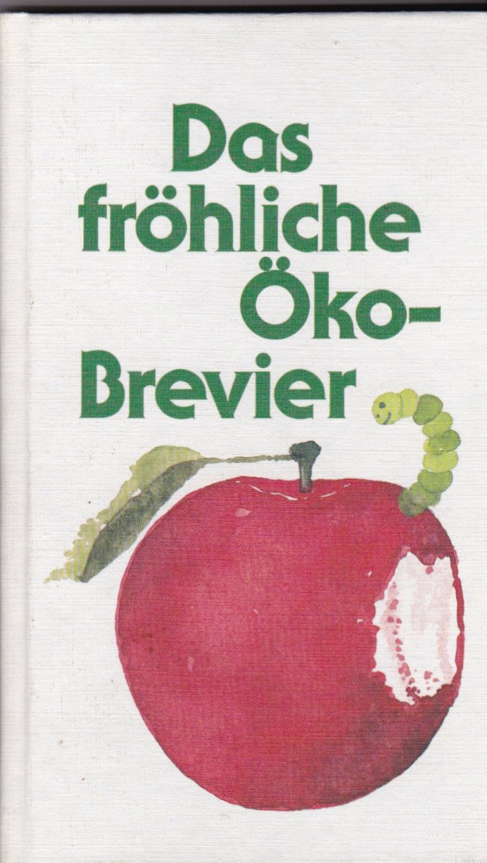 Das fröhliche Öko - Brevier Books