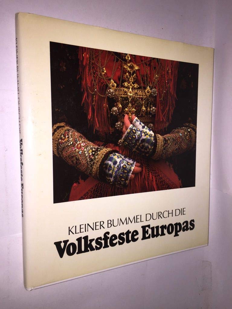 Kleiner Bummel durch die Volksfeste Europas Film, Art & Culture