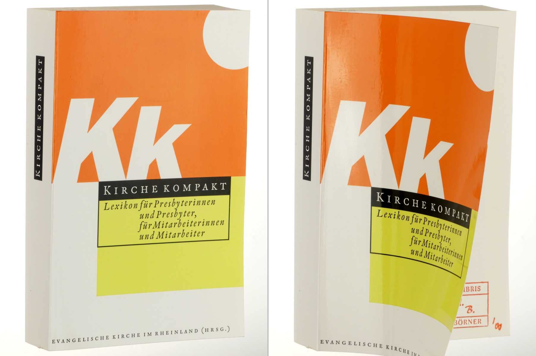 Kirche Kompakt: Lexikon für Presbyterinnen und Presbyter, für Mitarbeiterinnen und Mitarbeiter Business, Finance & Career