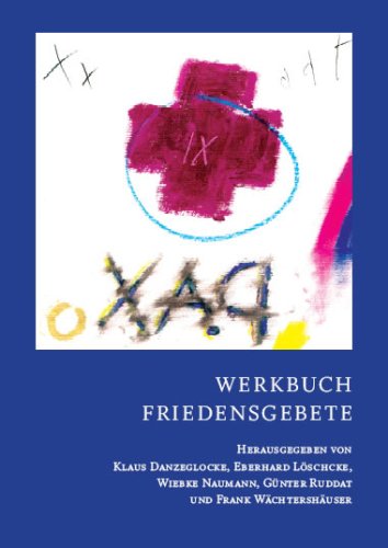 Werkbuch Friedensgebete Politics & History