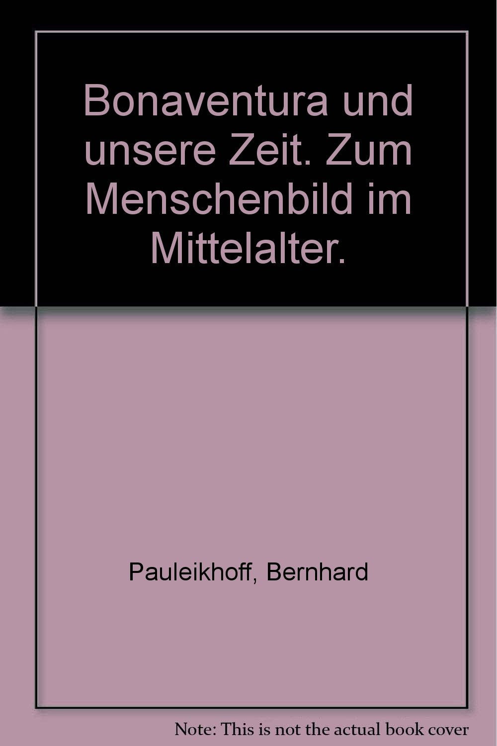 Bonaventura und unsere Zeit Reference Books