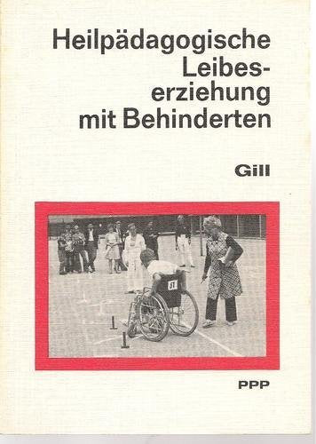Heilpädagogische Leibeserziehung mit Behinderten Books