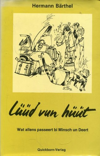 Lüüd vun hüüt. Watt allens passeert bi Minsch un Deert Books