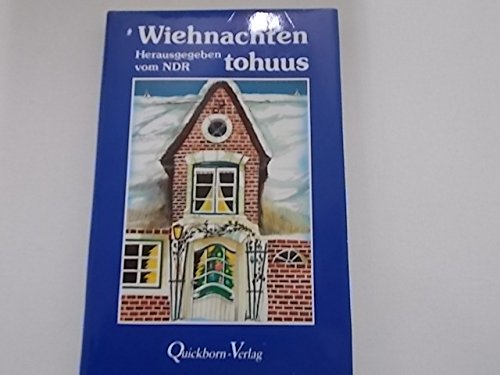 Wiehnachten tohuus: Eine Anthologie mit 22 plattdeutschen Weihnachtsgeschichten Books
