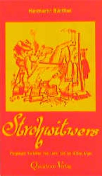 Strohwitwers: Vergnögte Vertellen vun Leev, Lüd un lütten Arger Contemporary literature
