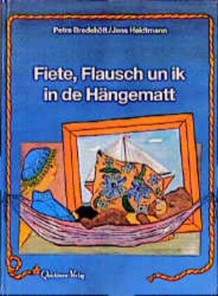 Fiete, Flausch un ik in de Hängematt Books