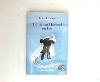 Twüschen Himmel un Eer Contemporary literature Books