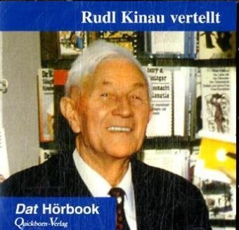 Rudi Kinau vertellt, 1 Audio-CD: Geschichten ut sien Böker. 47 Min. (Dat Hörbook) Books