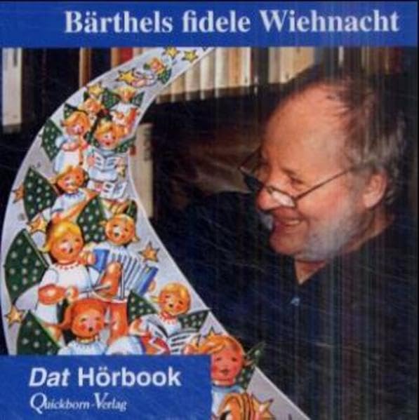Bärthels fidele Wiehnacht: Der Live-Mitschnitt einer Weihnachtslesung (Dat Hörbook) Books