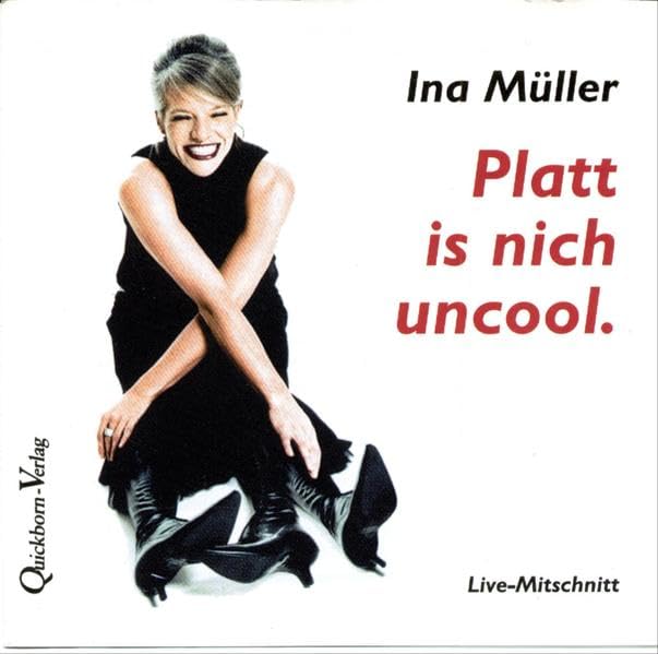 Platt is nich uncool: Live-Mitschnitt einer Lesung aus gleichnamigem Buch (Dat Hörbook) Contemporary literature