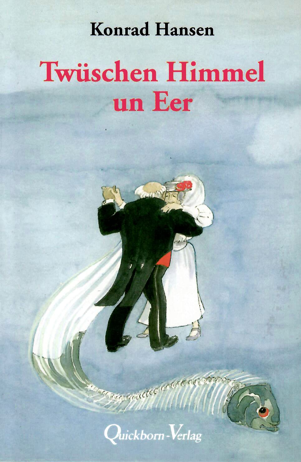 Twüschen Himmel un Eer Contemporary literature Books