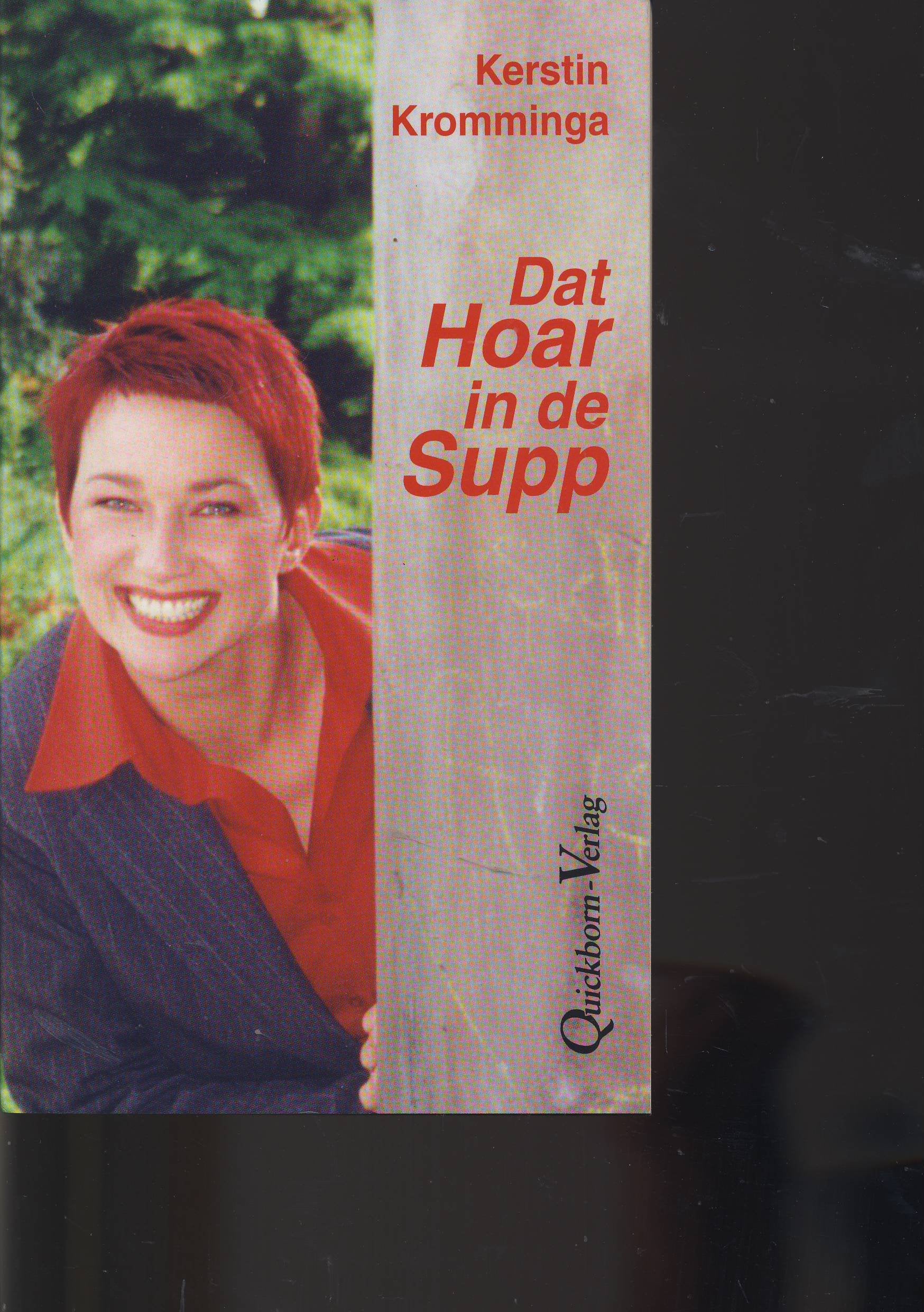 Dat Hoar in de Supp Contemporary literature Books