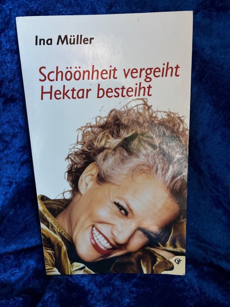 Schöönheit vergeiht, Hektar besteiht Contemporary literature