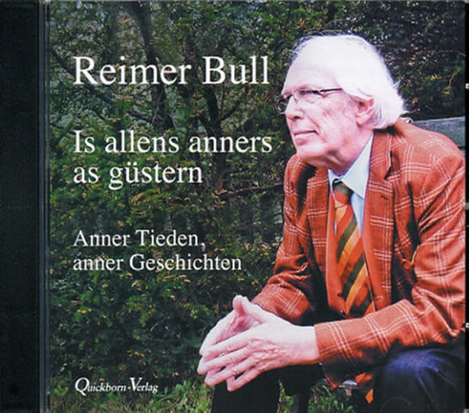 Is allens anners as güstern (Hörbuch): Lesung aus dem gleichnamigen Buch (Dat Hörbook) Classics