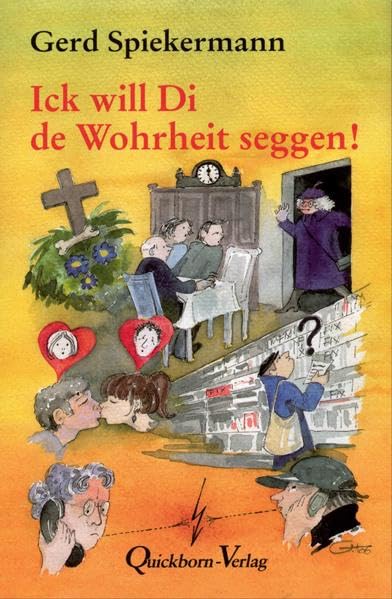 Ick will Di de Wohrheit seggen Contemporary literature