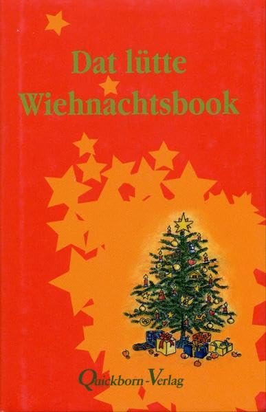 Dat lütte Wiehnachtsbook: Geschichten rund üm de Winter- un Wiehnachtstiet Contemporary literature