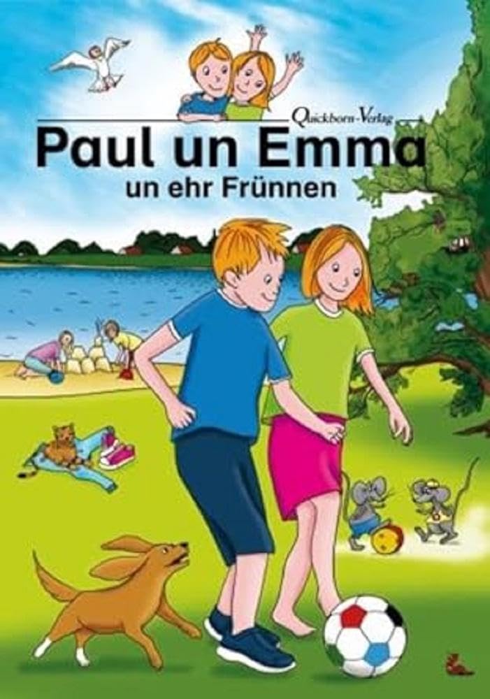 Paul un Emma un ehr Frünnen: Lehrbook för Plattdüütsch in de Grundschool: Lehrbook för Plattdüütsch in de Grundschool / Lehrbuch für Plattdeutsch in der Grundschule (Klasse 3 und 4) Professional & Reference Books