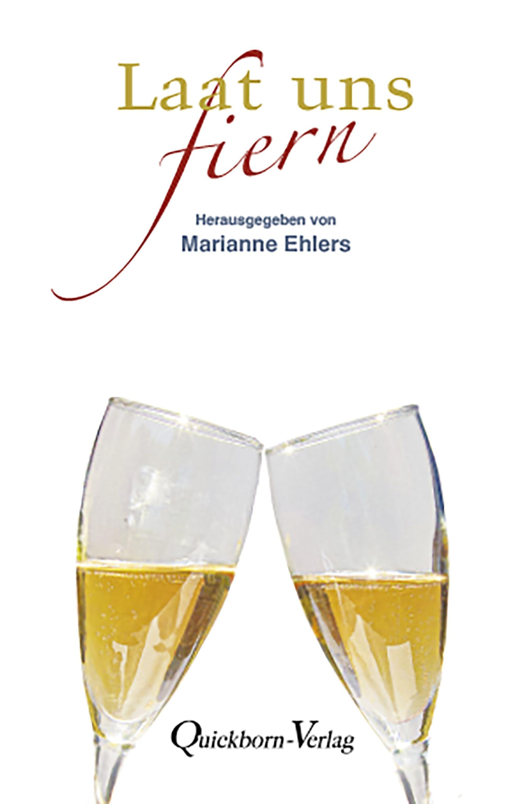 Laat uns fiern Contemporary literature