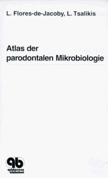 Atlas der parodontalen Mikrobiologie Medicine