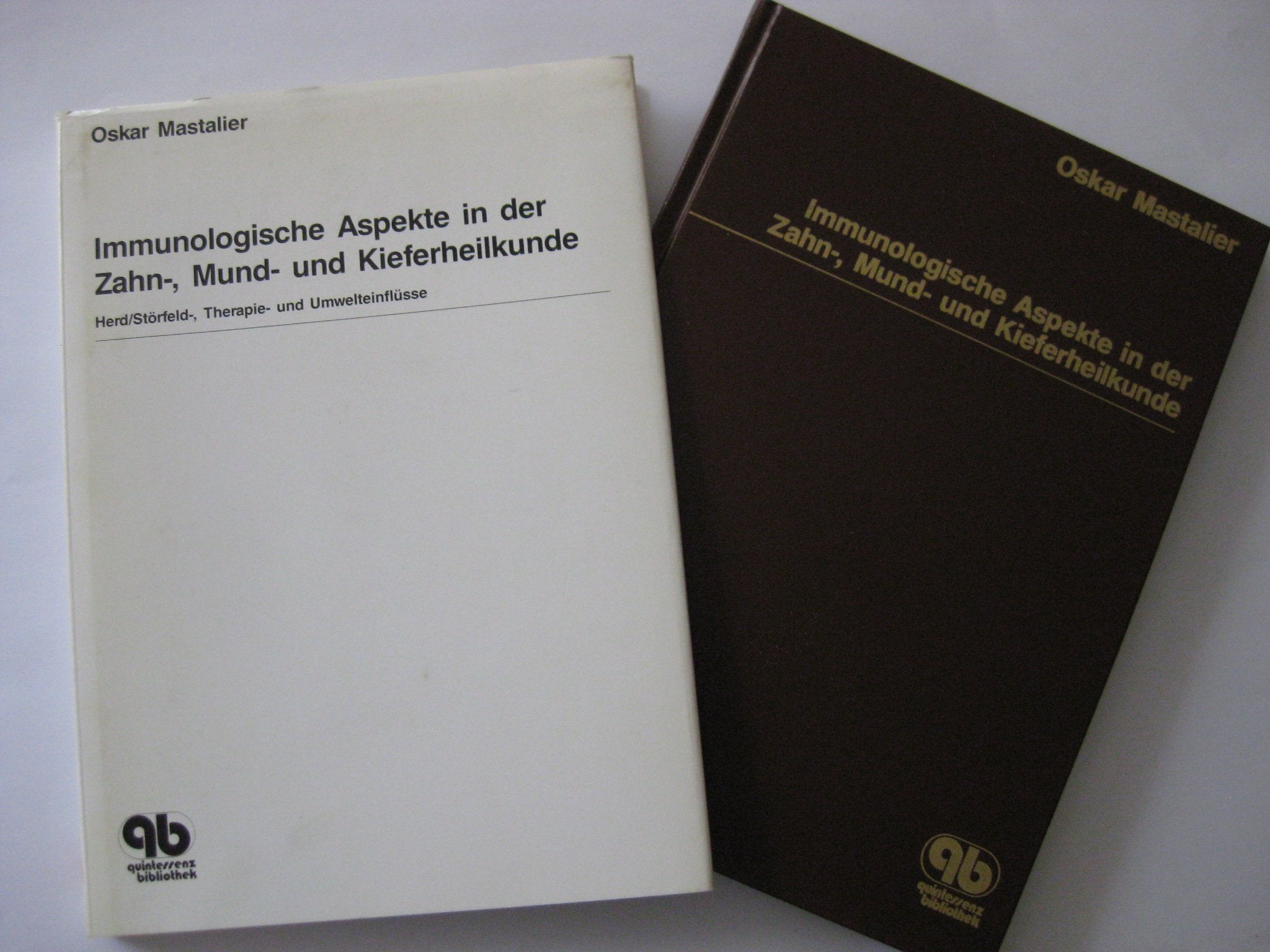 Immunologische Aspekte in der Zahn-, Mund- und Kieferheilkunde: Herd/Störfeld-, Therapie- und Umwelteinflüsse Medicine