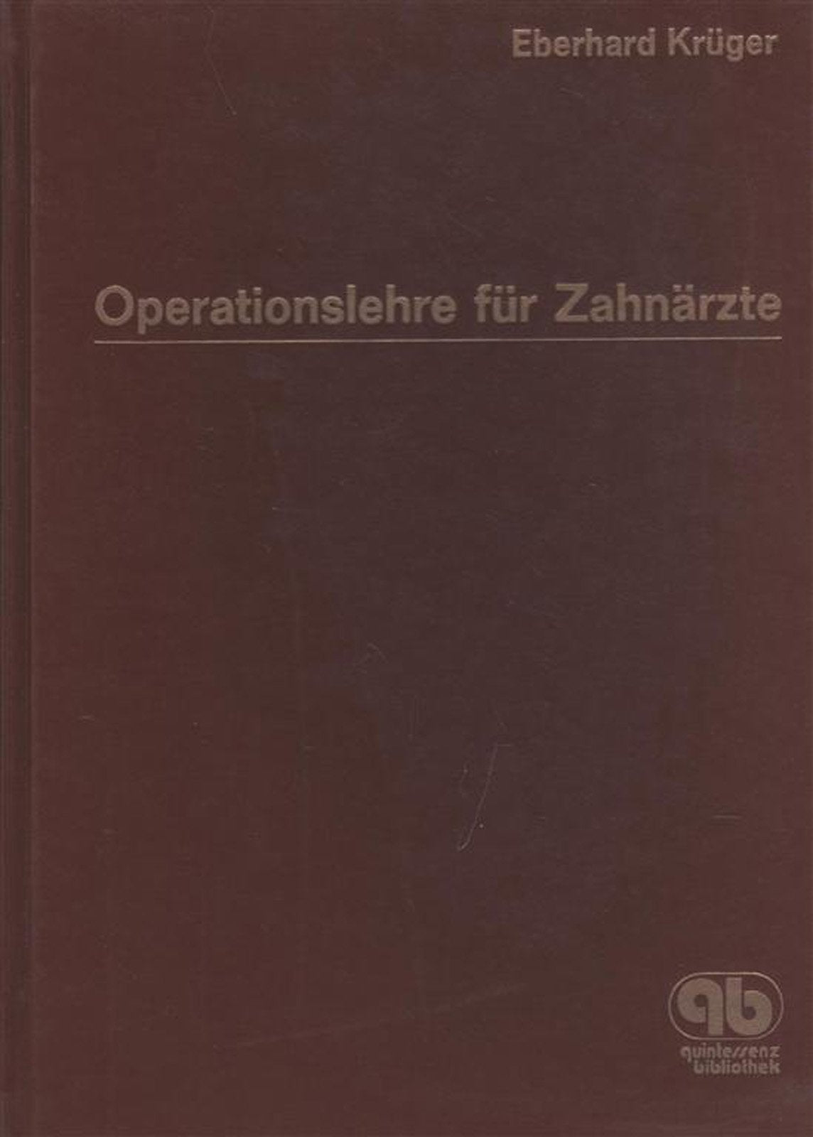 Operationslehre für Zahnärzte Books