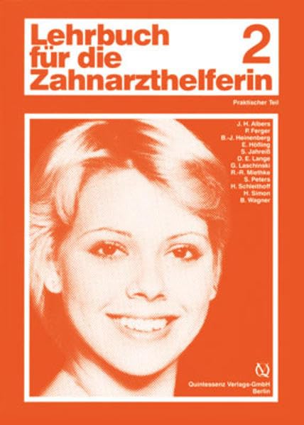 Das Lehrbuch für die Zahnarzthelferin / Lehrbuch für die Zahnarzthelferin Medicine Books