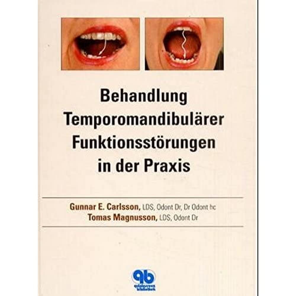 Behandlung Temporomandibulärer Funktionsstörungen in der Praxis Medicine