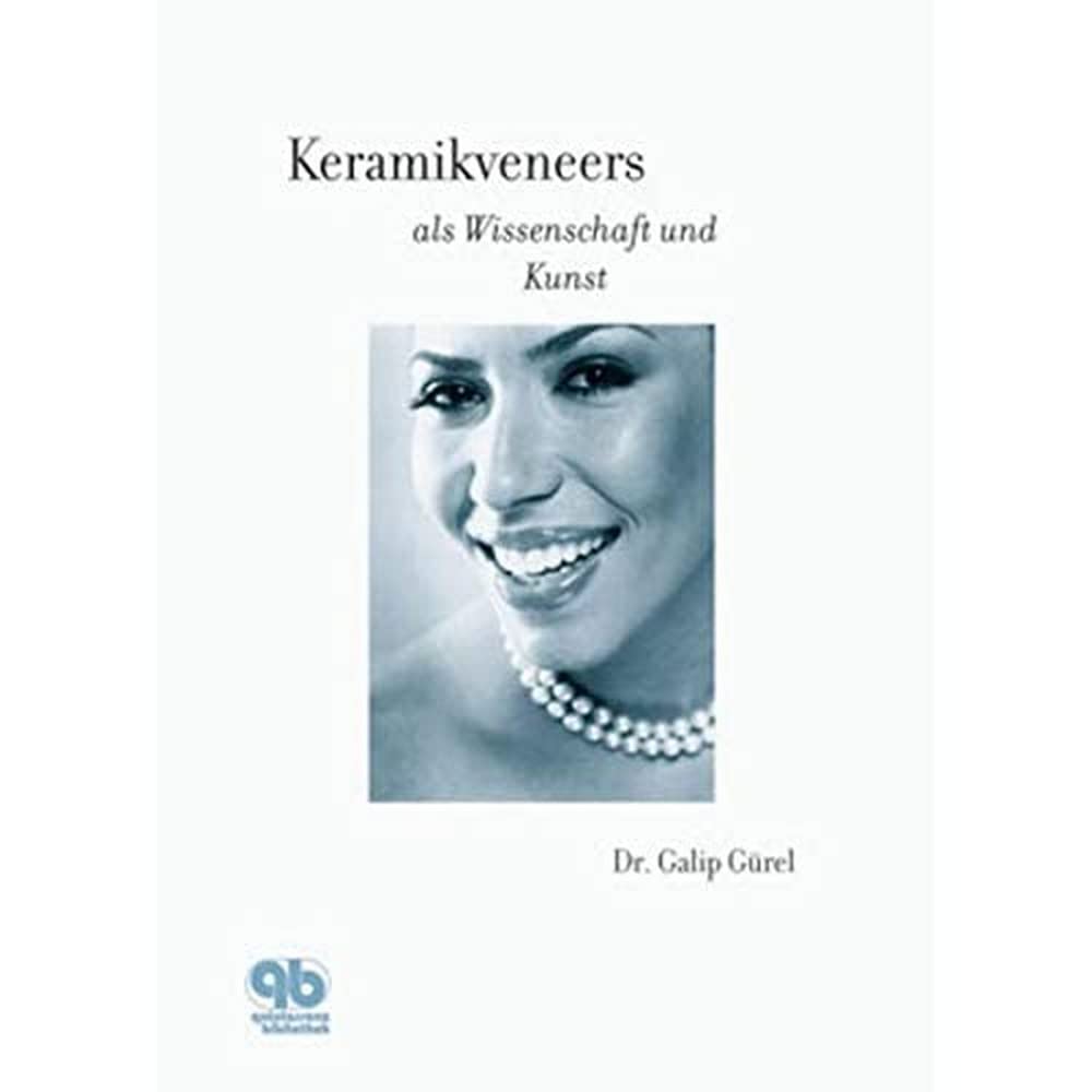 Keramikveneers als Wissenschaft und Kunst Medicine