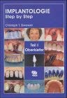 Sliwowski, Christoph, Bd.1: Implantologie Step by Step Medicine