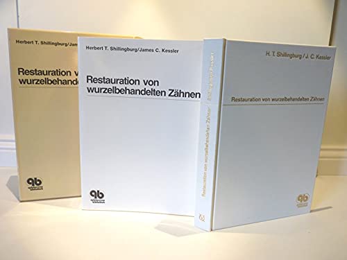 Restauration von Wurzelbehandelten Zähnen Books